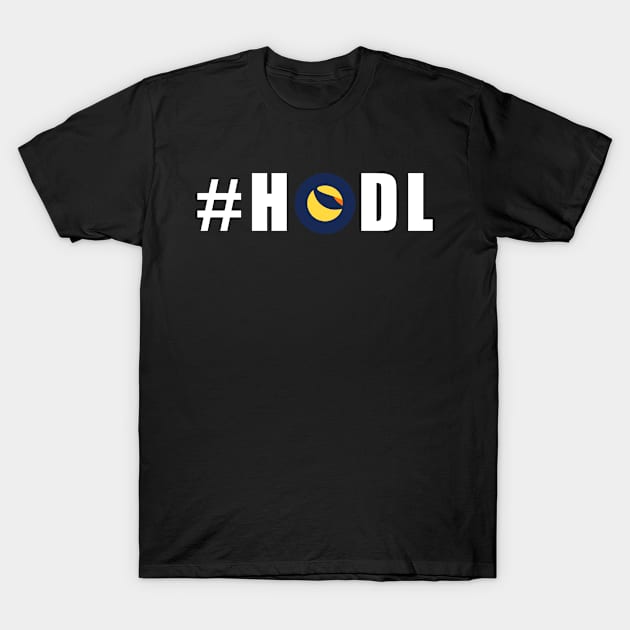 #HODL LUNC T-Shirt by Pardus.Shirts